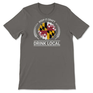 Drink Local Maryland Vintage Craft Beer Bottle Cap Brewing - Unisex T-Shirt - Smoke Grey