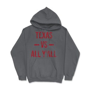 Texas Vs All Y'All Vintage Weathered Southerner Slang Baseball Fan - Hoodie - Smoke Grey