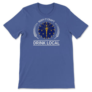 Drink Local Indiana Vintage Craft Beer Bottle Cap Brewing - Unisex T-Shirt - Royal Blue