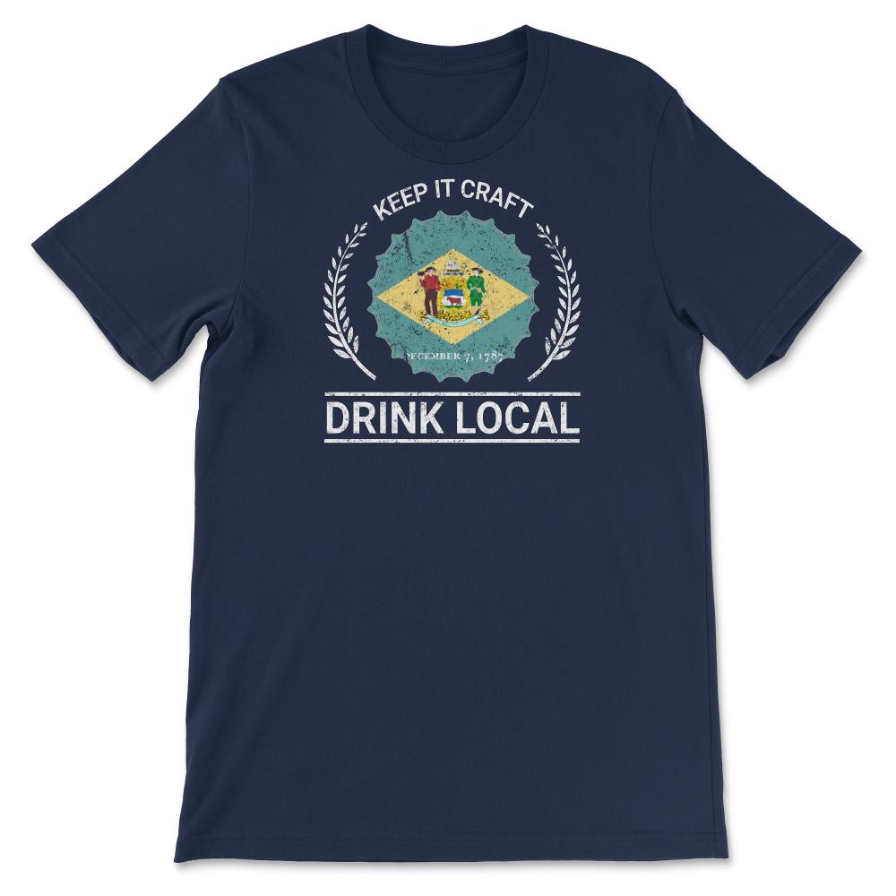 Drink Local Delaware Vintage Craft Beer Bottle Cap Brewing - Unisex T-Shirt - Navy