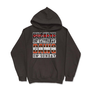 Buckeye On Saturday Dawg Pound On Sunday Cleveland and Columbus Ohio - Hoodie - Brown
