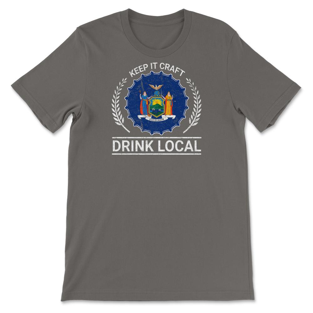 Drink Local New York Vintage Craft Beer New York Brewing - Unisex T-Shirt - Smoke Grey