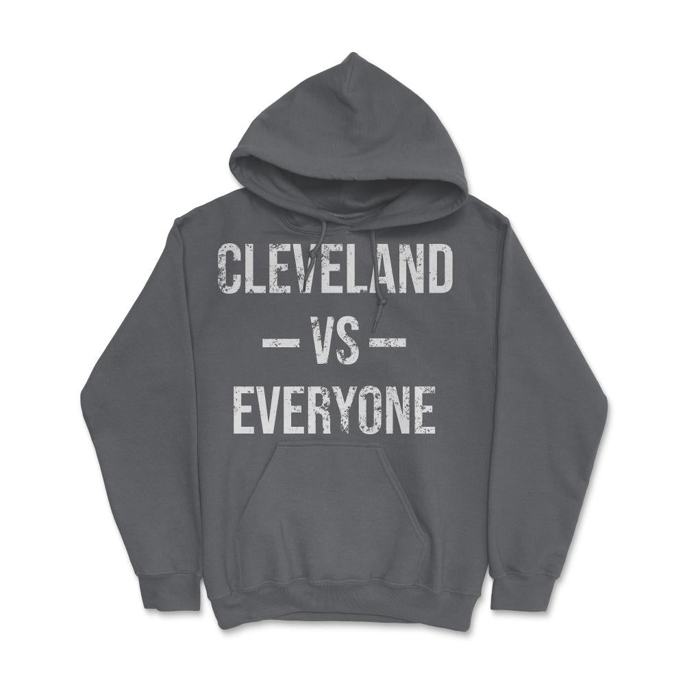 Cleveland Vs Everyone Vintage Weathered City & State Ohio Pride - Hoodie - Smoke Grey