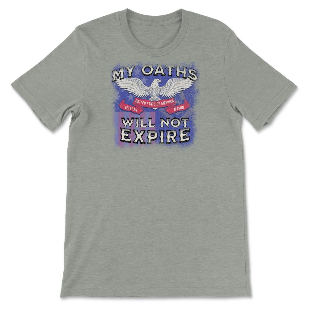 Military Veteran & Mason "My Oaths Will Not Expire" US Masonic Flag - Unisex T-Shirt - Grey Heather