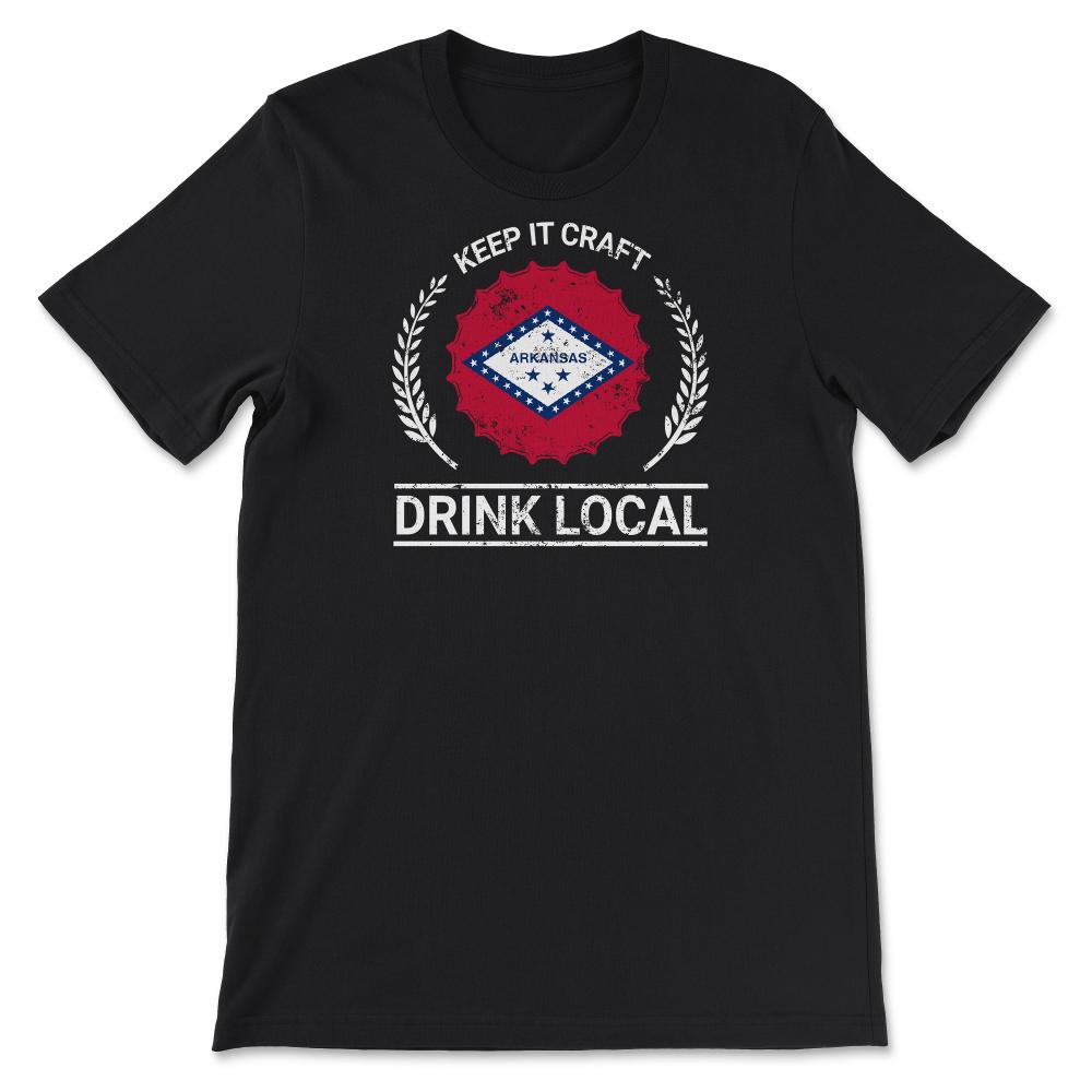 Drink Local Arkansas Vintage Craft Beer Bottle Cap Brewing - Unisex T-Shirt - Black