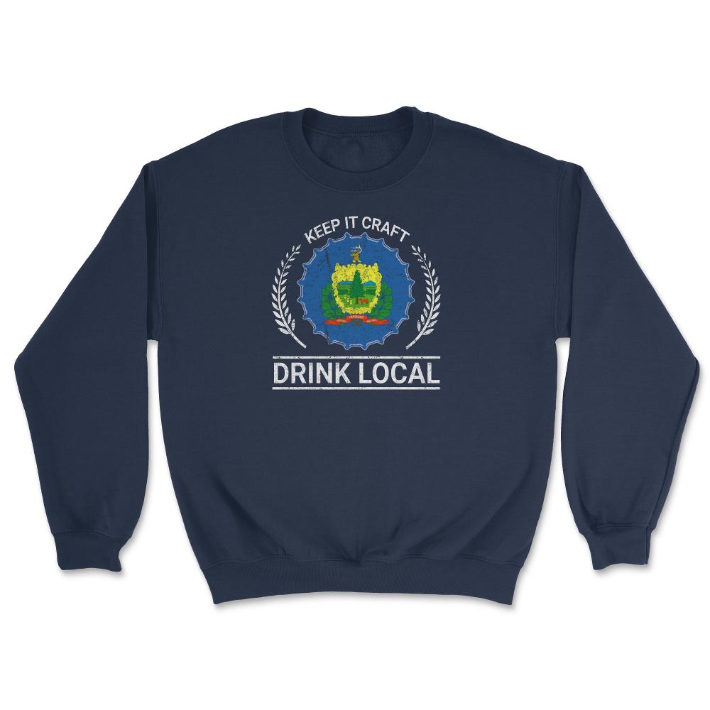 Drink Local Vermont Vintage Craft Beer Bottle Cap Brewing - Unisex Sweatshirt - Navy