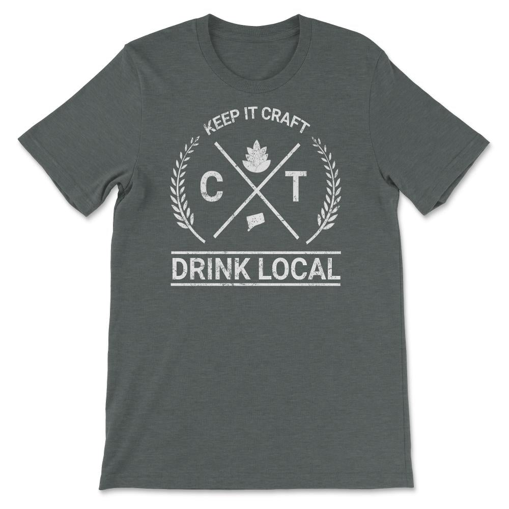 Drink Local Connecticut Vintage Craft Beer Brewing - Unisex T-Shirt - Dark Grey Heather