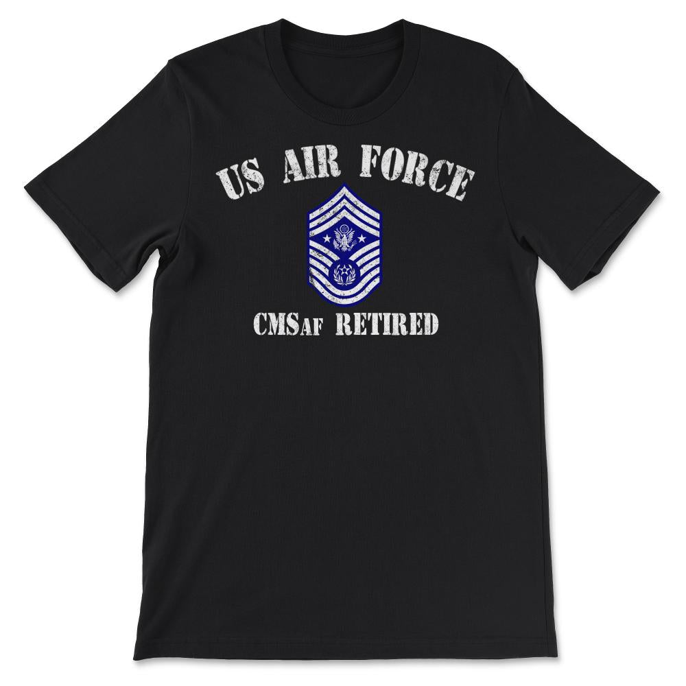 Vintage Retired Air Force Chief Master Sergeant Of The Air Force - Unisex T-Shirt - Black