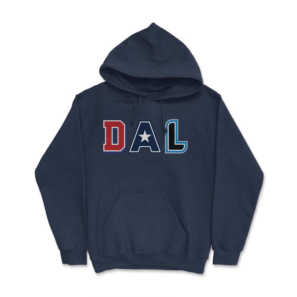 Dallas Texas Sports Fan Three Letter City Abbreviation - Hoodie - Navy