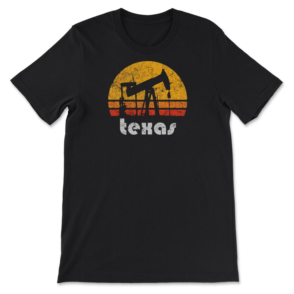 Vintage Texas Oil Pump Retro Sunset Weathered Oil Rig - Unisex T-Shirt - Black