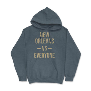 New Orleans Vs Everyone Vintage Weathered City & State Pride - Hoodie - Dark Grey Heather