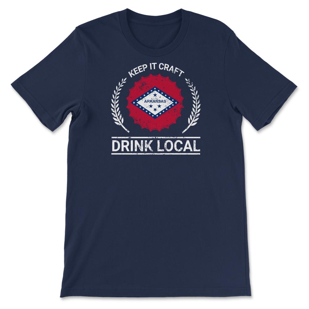 Drink Local Arkansas Vintage Craft Beer Bottle Cap Brewing - Unisex T-Shirt - Navy
