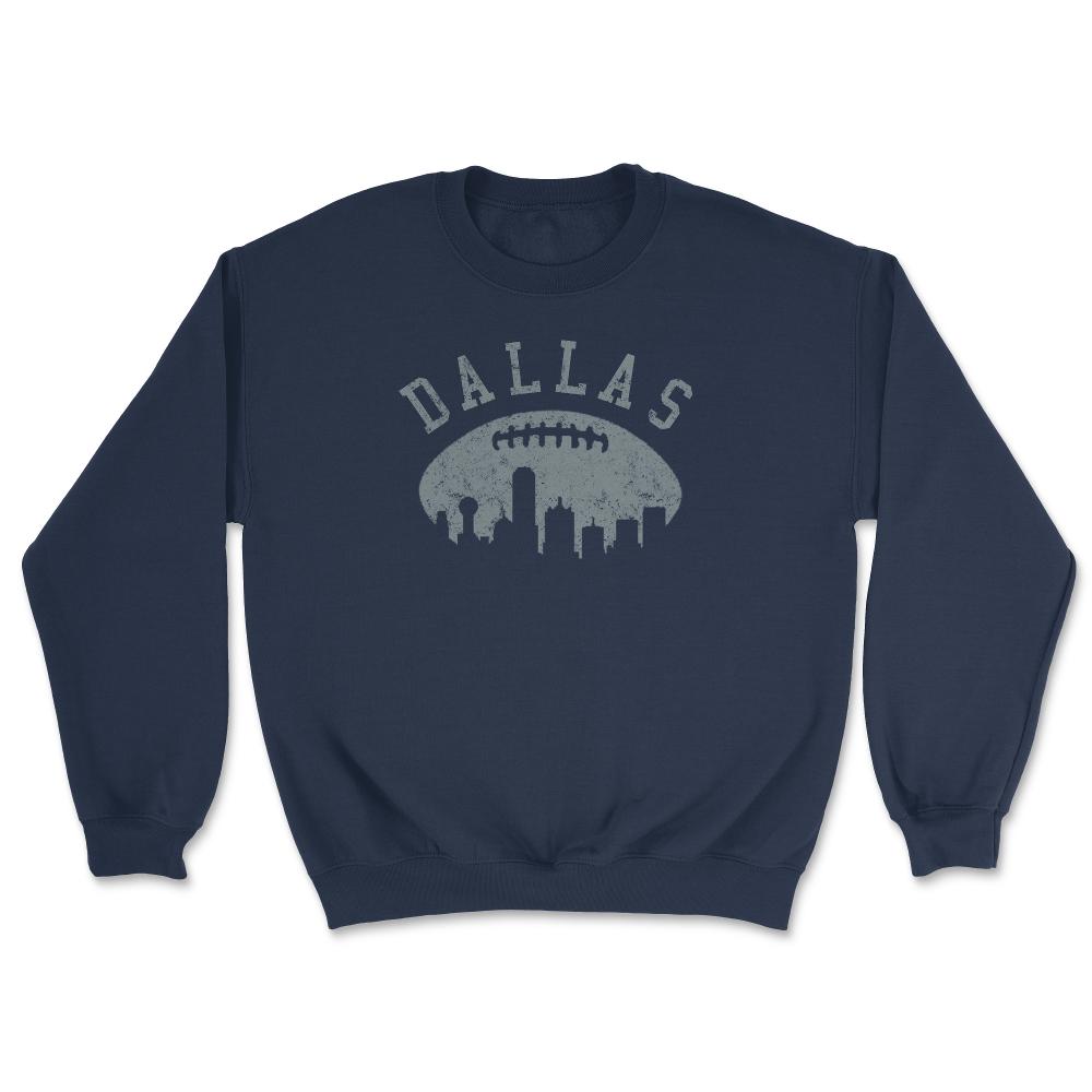 Vintage Dallas Texas Football City Skyline Gameday Tailgating - Unisex Sweatshirt - Navy