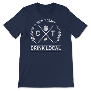 Drink Local Connecticut Vintage Craft Beer Brewing - Unisex T-Shirt - Navy