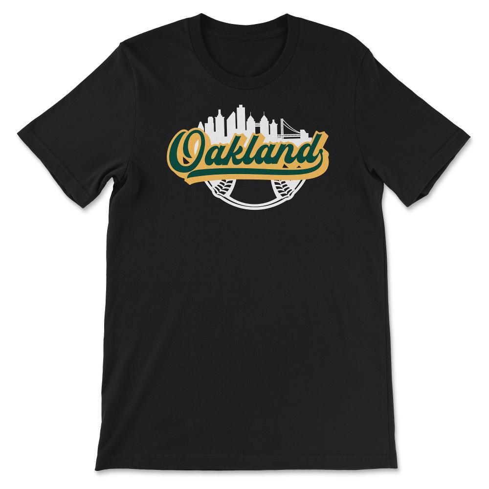 Oakland California Baseball Downtown City Skyline Baseball Fan - Unisex T-Shirt - Black
