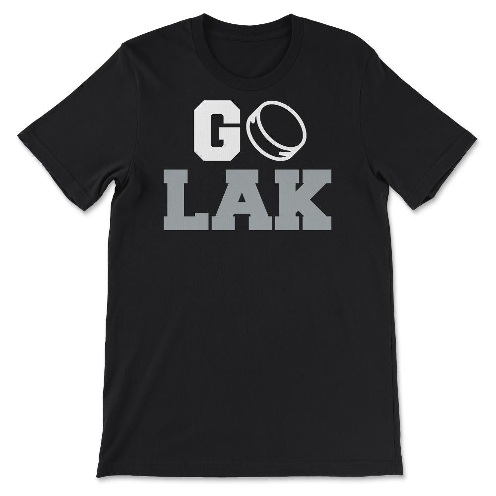 Go Los Angeles California Hockey Hometown Ice Hockey Fan LAK - Unisex T-Shirt - Black