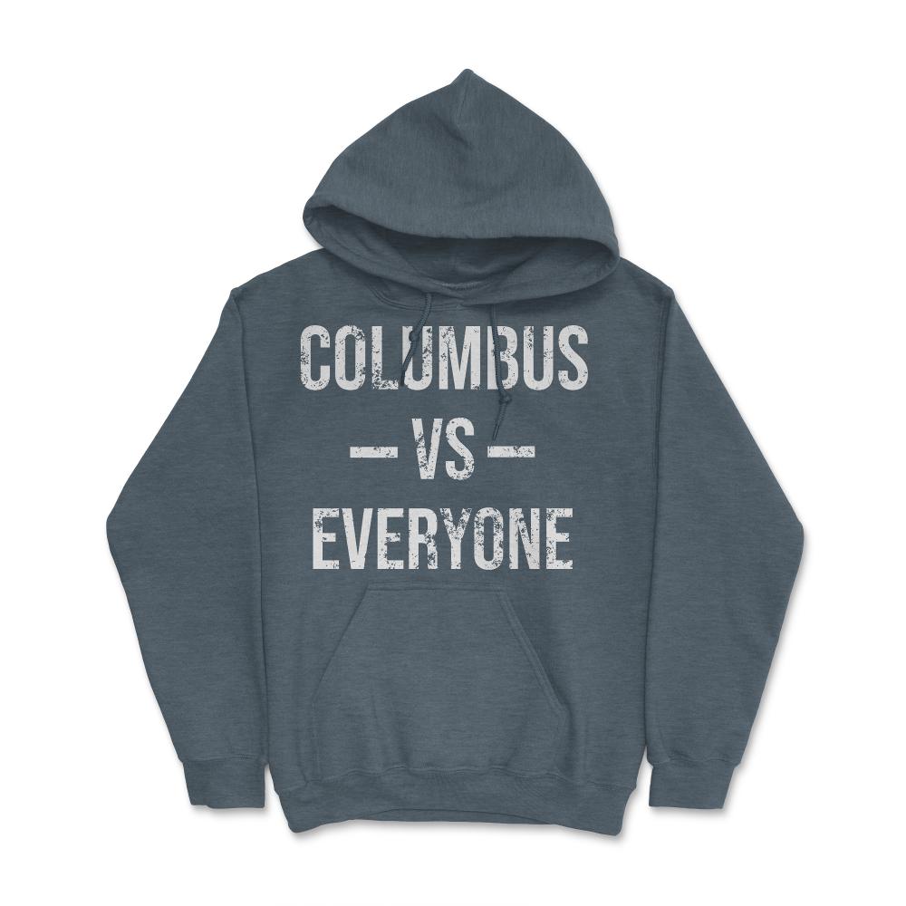 Columbus Vs Everyone Vintage Weathered City & State Pride Ohio Hockey - Hoodie - Dark Grey Heather