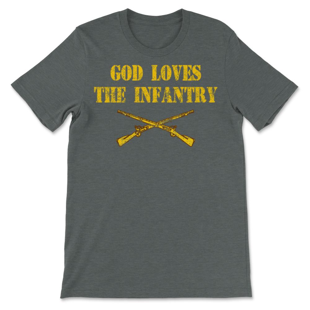 God Loves The Infantry Crossed Rifles Military Infantrymen Vintage - Unisex T-Shirt - Dark Grey Heather