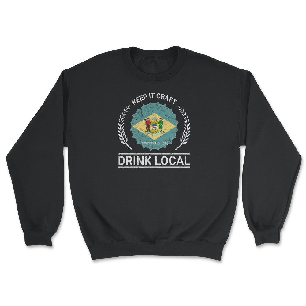 Drink Local Delaware Vintage Craft Beer Bottle Cap Brewing - Unisex Sweatshirt - Black