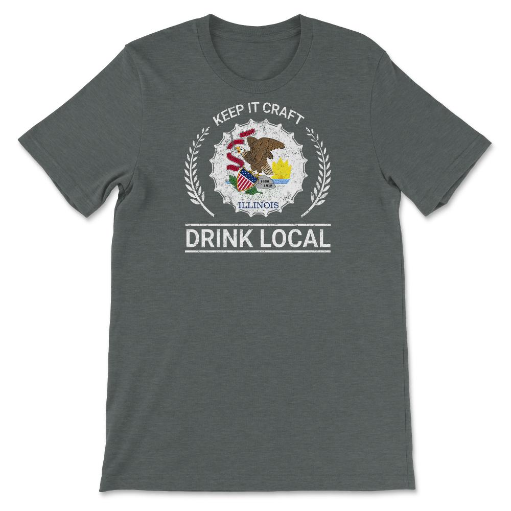 Drink Local Illinois Vintage Craft Beer Bottle Cap Brewing - Unisex T-Shirt - Dark Grey Heather