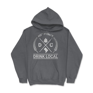 Drink Local Washington DC Vintage Craft Beer Brewing - Hoodie - Smoke Grey