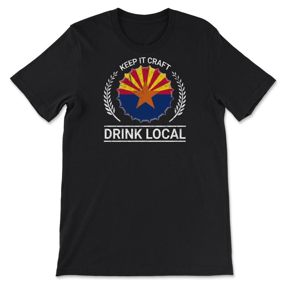 Drink Local Arizona Vintage Craft Beer Bottle Cap Brewing - Unisex T-Shirt - Black