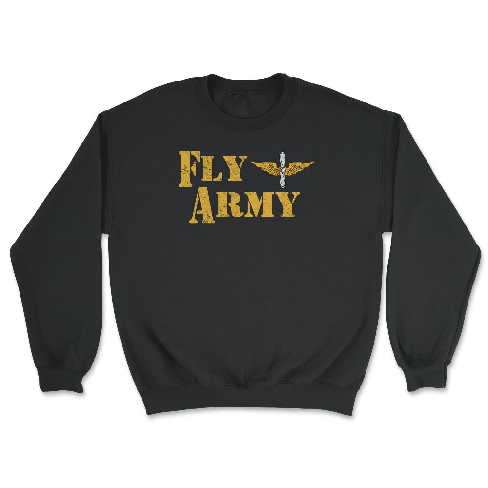 Vintage Fly Army Military Pilot Army Aviation Branch - Unisex Sweatshirt - Black