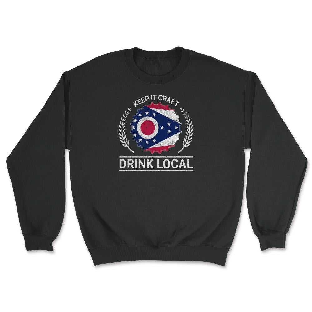 Drink Local Ohio Vintage Craft Beer Ohio Brewing - Unisex Sweatshirt - Black