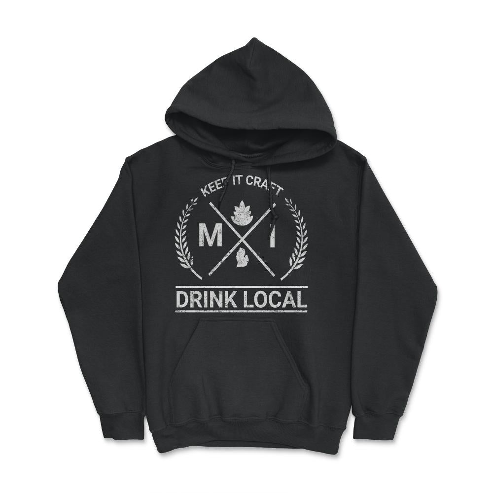 Drink Local Michigan Vintage Craft Beer Brewing - Hoodie - Black