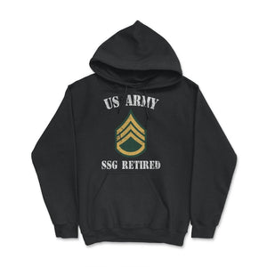 Retired Army Staff Sergeant Military Veteran Retiree E6 - Hoodie - Black