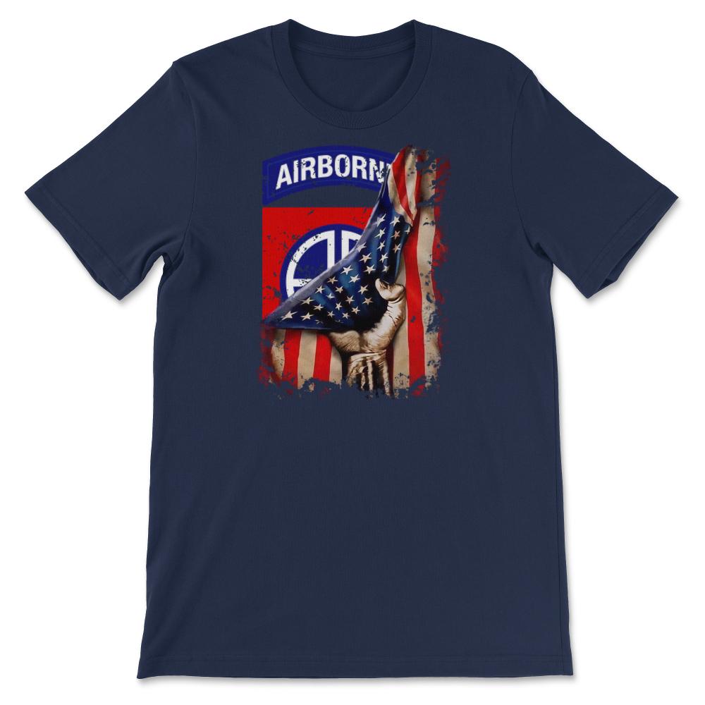 82nd Airborne Division US Flag Tear All The Way Paratrooper - Unisex T-Shirt - Navy