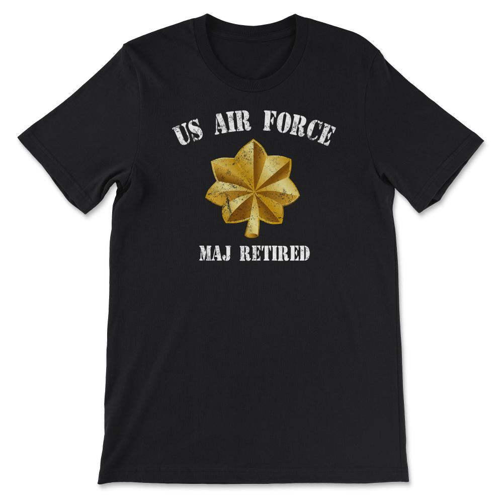 Vintage Retired Air Force Major Military Veteran Retiree - Unisex T-Shirt - Black