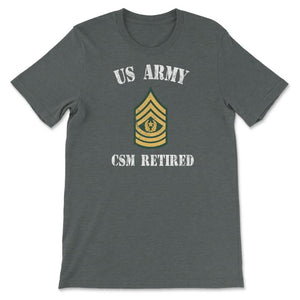 Retired Army Command Sergeant Major Military Veteran Retiree E9 - Unisex T-Shirt - Dark Grey Heather