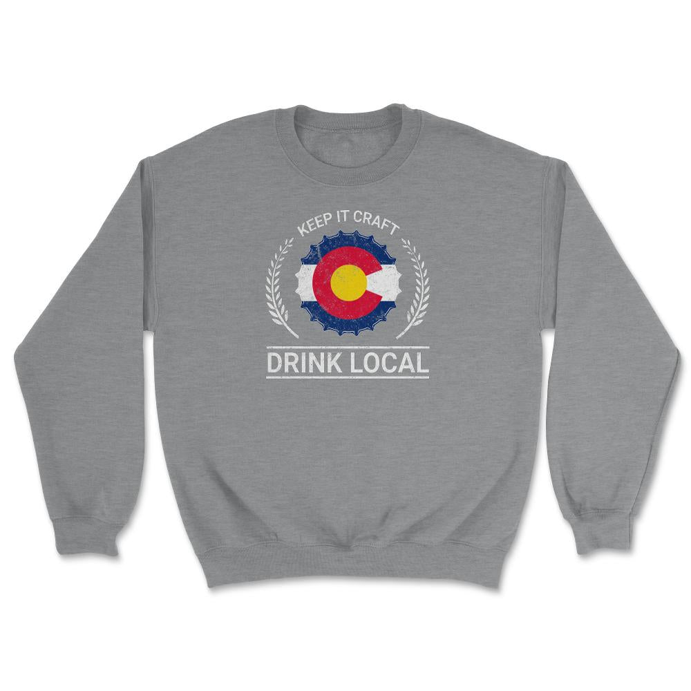Drink Local Colorado Vintage Craft Beer Bottle Cap Brewing - Unisex Sweatshirt - Grey Heather