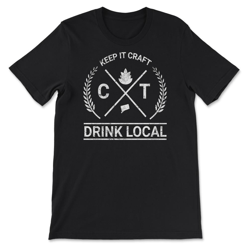 Drink Local Connecticut Vintage Craft Beer Brewing - Unisex T-Shirt - Black