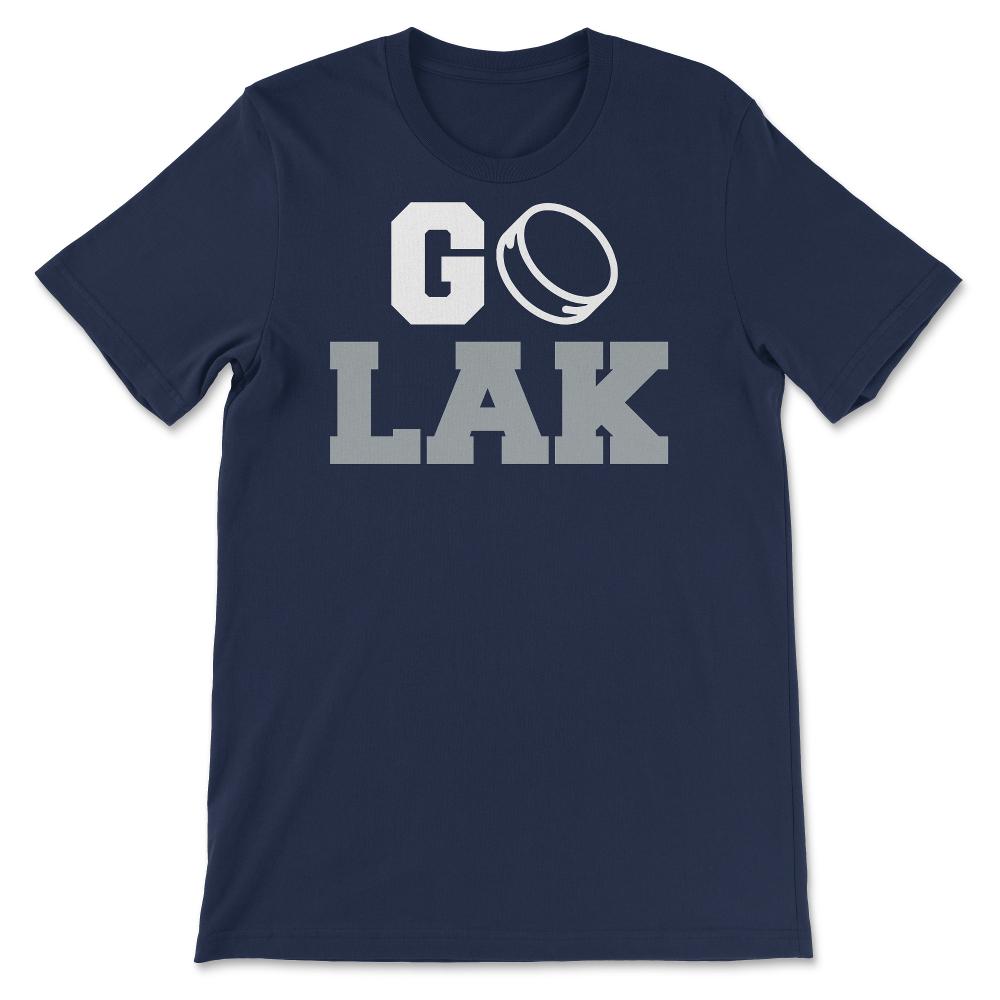 Go Los Angeles California Hockey Hometown Ice Hockey Fan LAK - Unisex T-Shirt - Navy