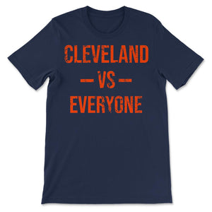 Cleveland Vs Everyone Vintage Weathered City & State Pride Ohio - Unisex T-Shirt - Navy