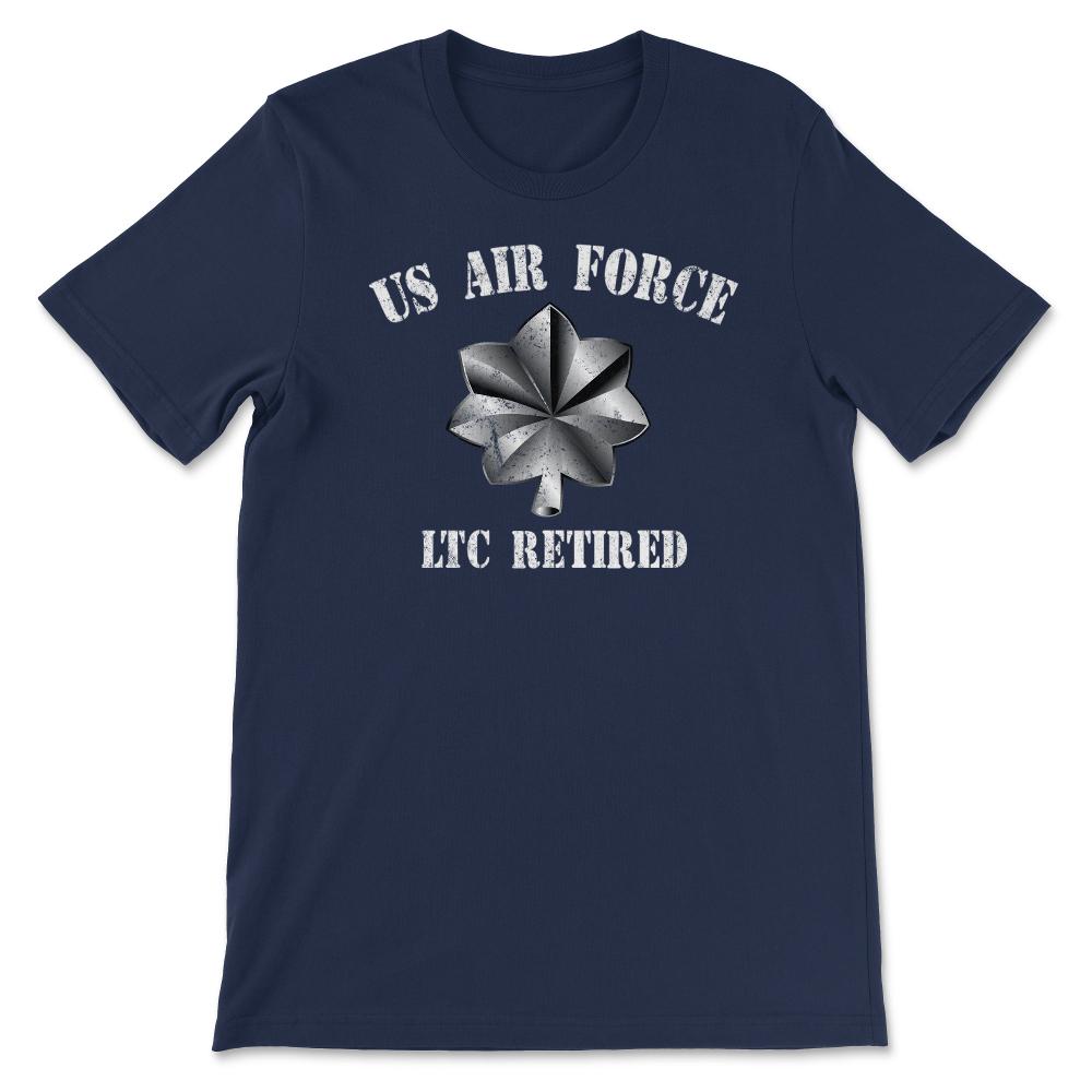 Vintage Retired Air Force Lieutenant Colonel Military Veteran Retiree - Unisex T-Shirt - Navy