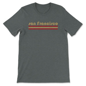 Vintage San Francisco California Retro Three Stripe Weathered - Unisex T-Shirt - Dark Grey Heather