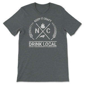 Drink Local North Carolina Vintage Craft Beer Brewing - Unisex T-Shirt - Dark Grey Heather