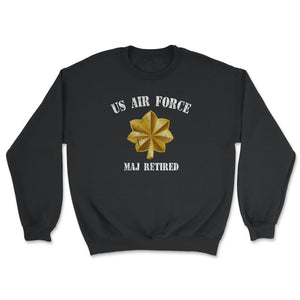 Vintage Retired Air Force Major Military Veteran Retiree - Unisex Sweatshirt - Black