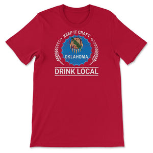 Drink Local Oklahoma Vintage Craft Beer Bottle Cap Brewing - Unisex T-Shirt - Red