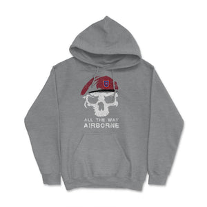 Vintage Army 82nd Airborne All The Way Skull Maroon Beret Paratrooper - Hoodie - Grey Heather