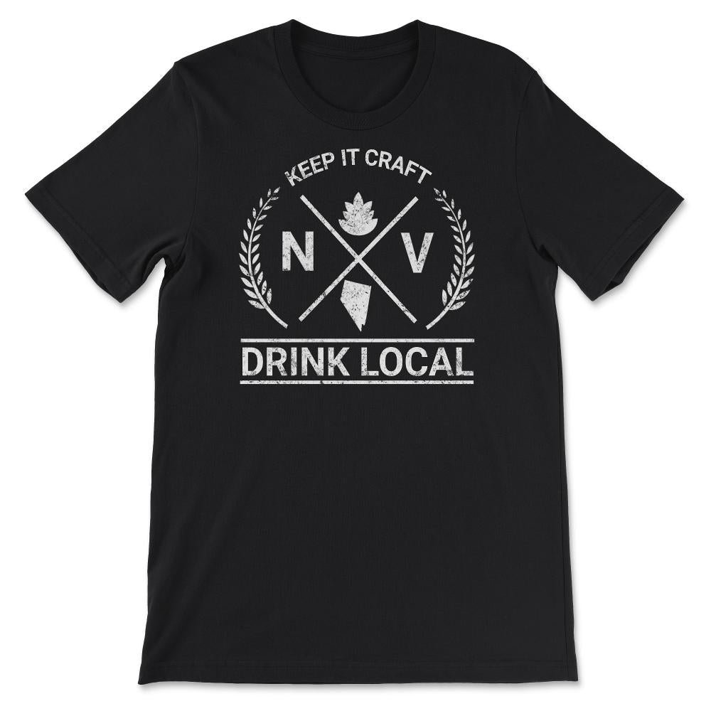 Drink Local Nevada Vintage Craft Beer Brewing - Unisex T-Shirt - Black