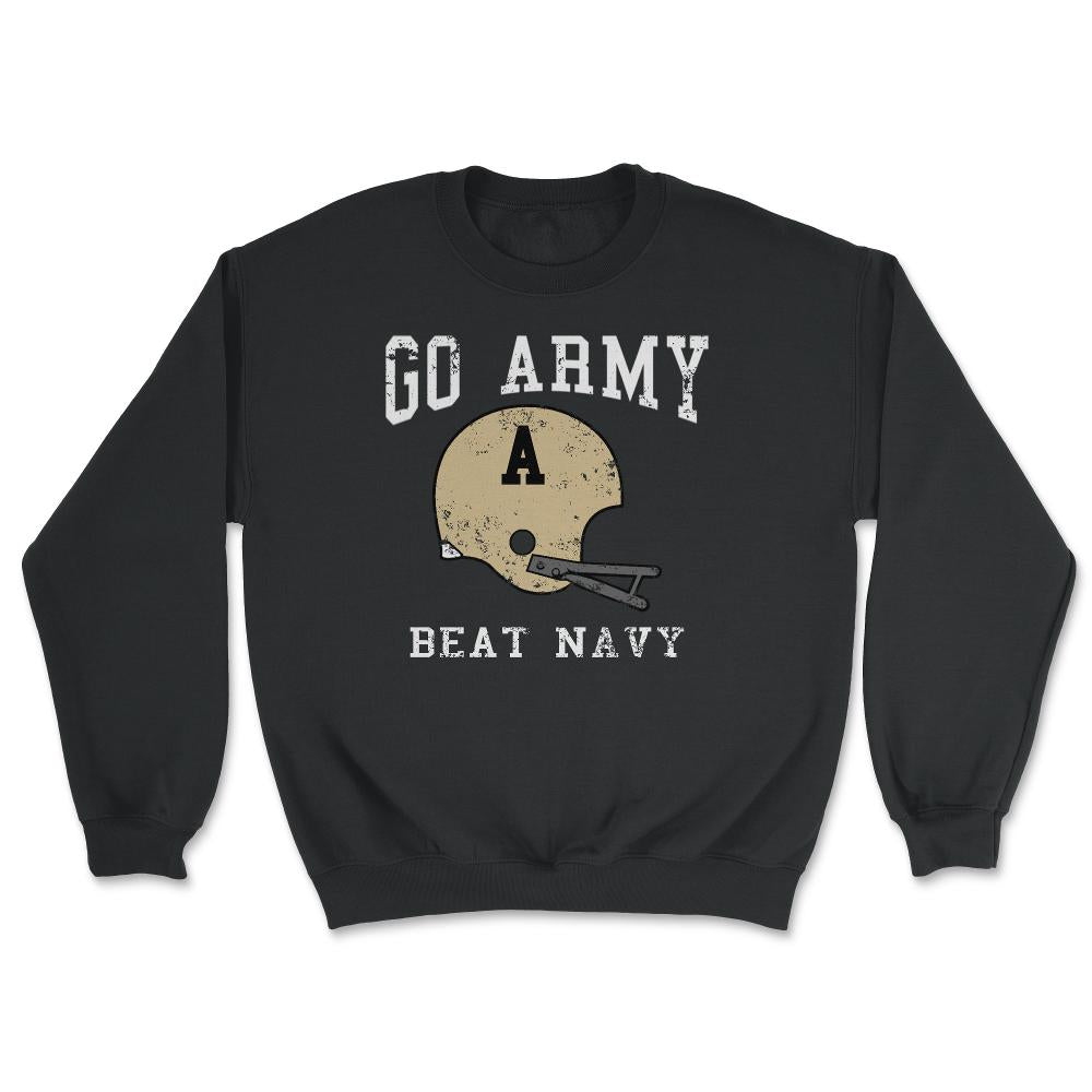 Go Army Beat Navy America's Game Vintage Football Helmet - Unisex Sweatshirt - Black