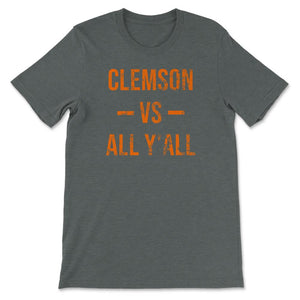 Clemson Vs All Y'All Vintage Weathered Southerner South Carolina - Unisex T-Shirt - Dark Grey Heather