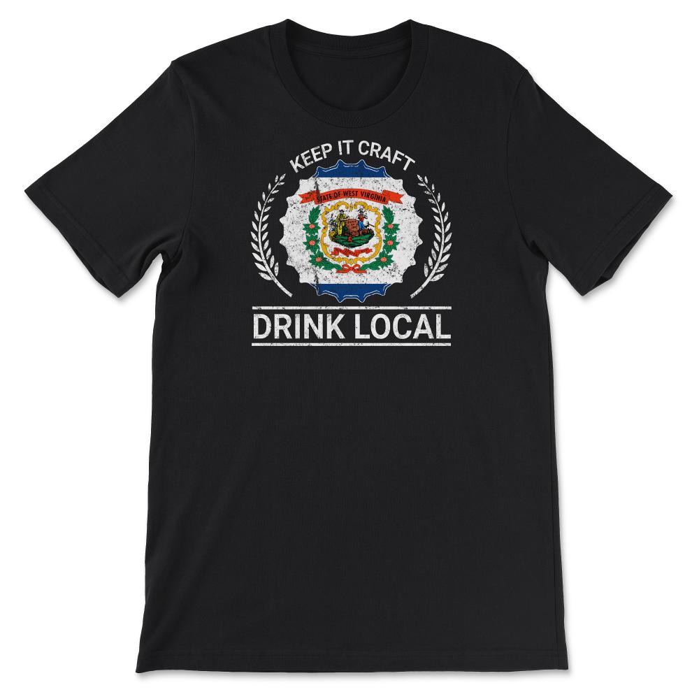 Drink Local West Virginia Vintage Craft Beer Bottle Cap Brewing - Unisex T-Shirt - Black