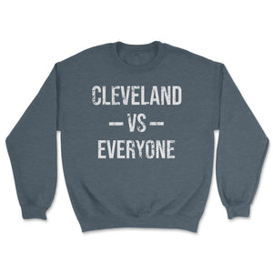 Cleveland Vs Everyone Vintage Weathered City & State Ohio Pride - Unisex Sweatshirt - Dark Grey Heather