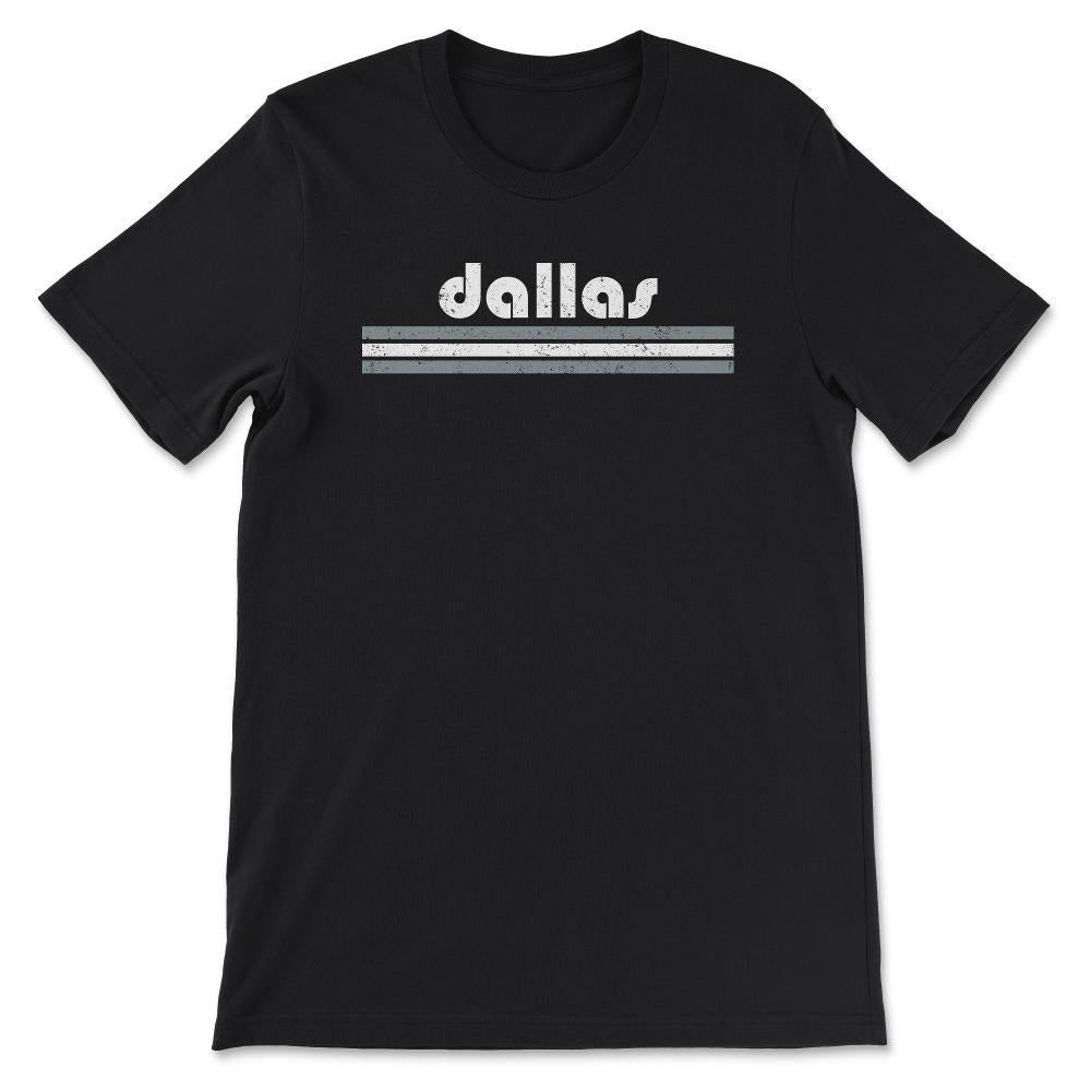 Vintage Dallas Texas Retro Three Stripe Weathered - Unisex T-Shirt - Black