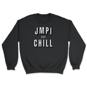 Airborne Jumpmaster JMPI & Chill Paratrooper Military Humor - Unisex Sweatshirt - Black